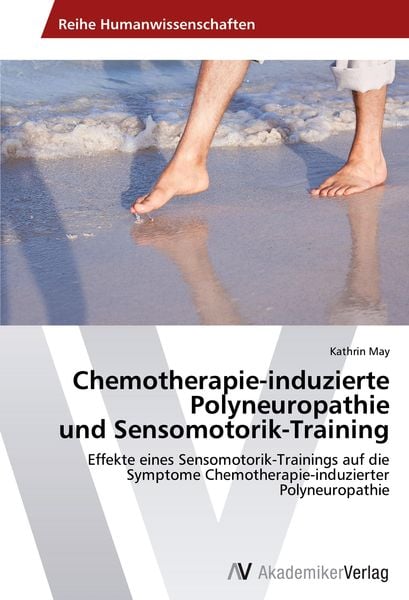 Produktbild: Chemotherapie-induzierte Polyneuropathie und Sensomotorik-Training