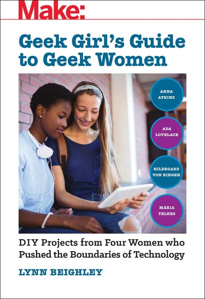 Produktbild: Geek Girl's Guide to Geek Women
