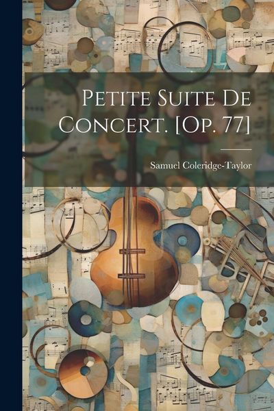 Produktbild: Petite Suite De Concert. [op. 77]