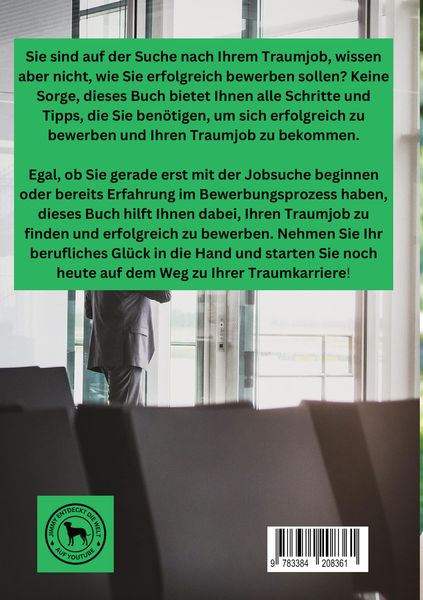 Produktbild: Erfolgreich bewerben: Mit den richtigen Schritten zum Traumjob
