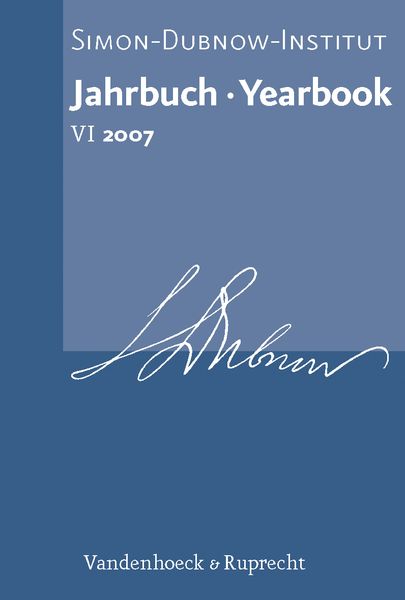 Produktbild: Jahrbuch des Simon-Dubnow-Instituts / Simon Dubnow Institute Yearbook VI (2007)