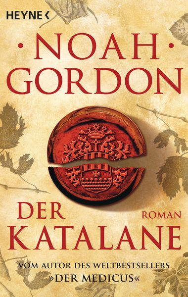 Der Katalane, Taschenbuch von Noah Gordon, Heyne