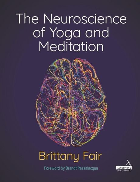 Produktbild: The Neuroscience of Yoga and Meditation