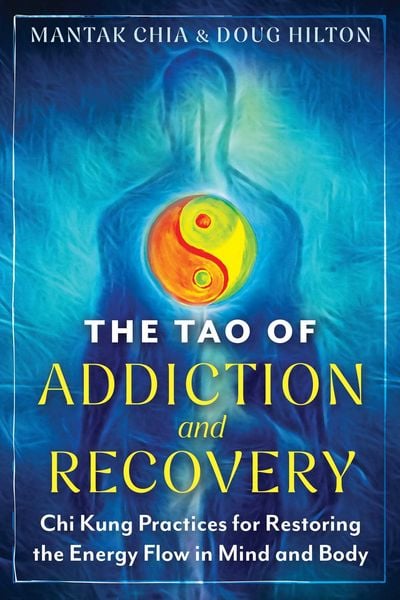 Produktbild: The Tao of Addiction and Recovery