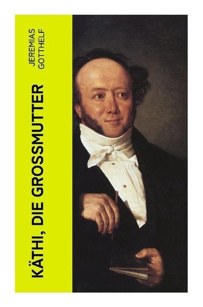 Produktbild: K&auml;thi, die Grossmutter