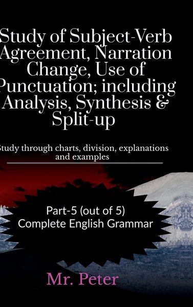 Produktbild: Study of Subject-Verb Agreement, Narration Change, Use of Punctuation; including Analysis, Synthesis & Split-up