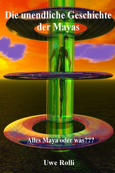 Produktbild: Die unendliche Geschichte der Mayas