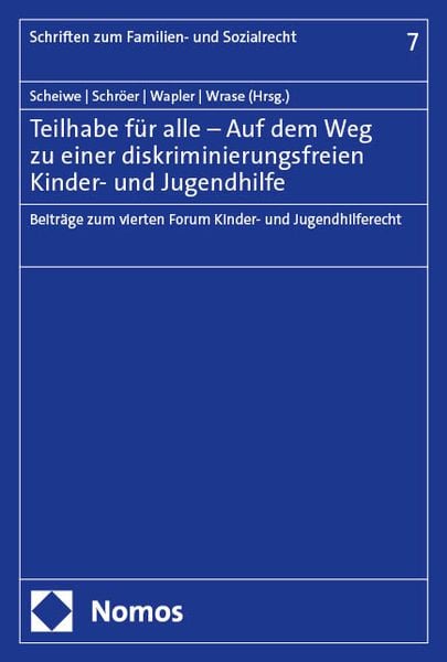 Produktbild: Teilhabe f&uuml;r alle &ndash; Auf dem Weg zu einer diskriminierungsfreien Kinder- und Jugendhilfe