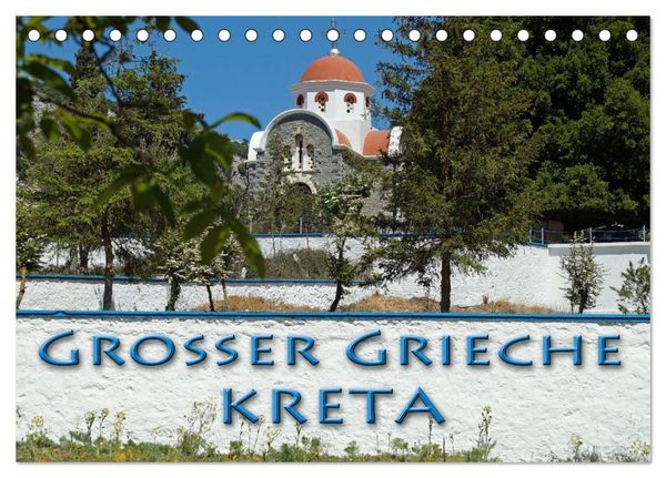 Produktbild: Gro&szlig;er Grieche Kreta (Tischkalender 2026 DIN A5 quer), CALVENDO Monatskalender