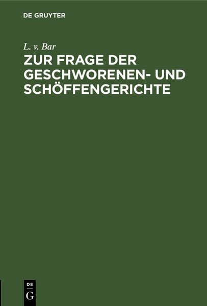Produktbild: Zur Frage der Geschworenen- und Sch&ouml;ffengerichte