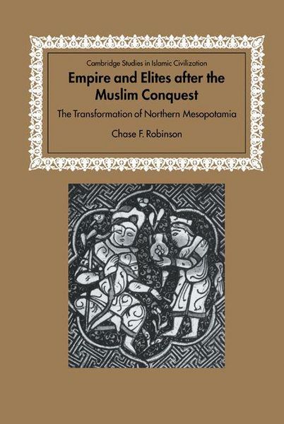 Produktbild: Empire and Elites After the Muslim Conquest
