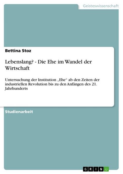 Produktbild: Lebenslang? - Die Ehe im Wandel der Wirtschaft