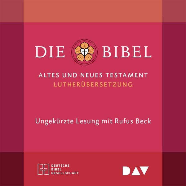 Die Bibel. Gelesen von Rufus Beck