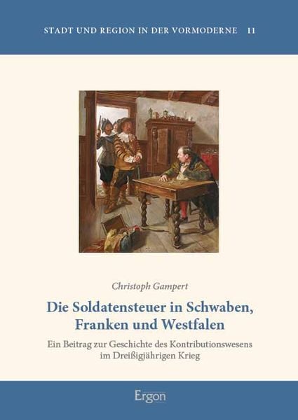 Produktbild: Die Soldatensteuer in Schwaben, Franken und Westfalen