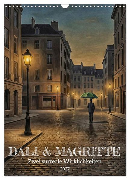 Produktbild: Dali und Magritte: zwei surreale Wirklichkeiten (Wandkalender 2027 DIN A3 hoch), CALVENDO Monatskalender