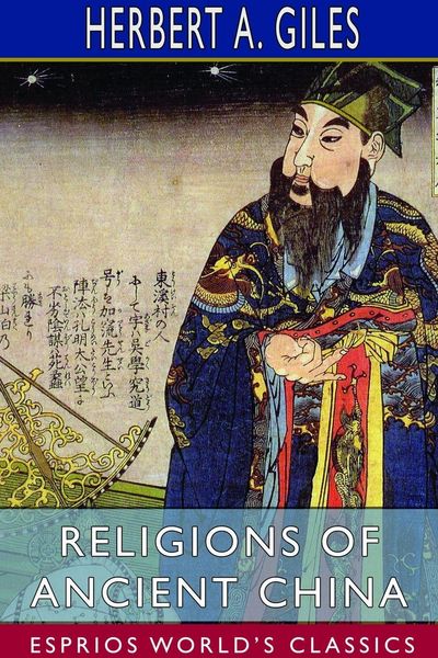 Produktbild: Religions of Ancient China (Esprios Classics)