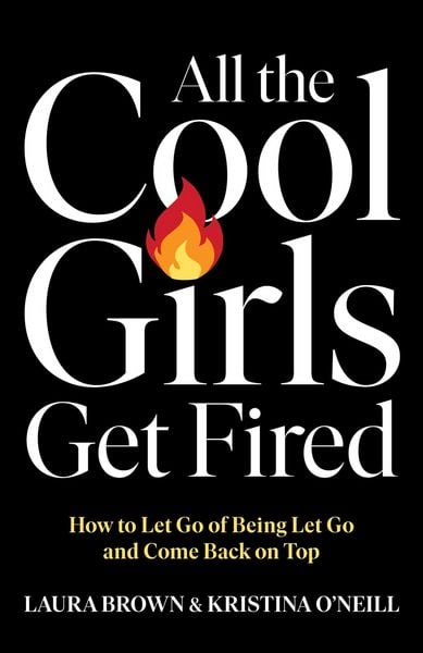 Produktbild: All the Cool Girls Get Fired