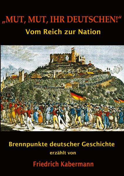 Produktbild: "Mut, Mut, ihr Deutschen!"