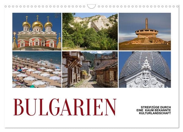 Bulgarien - Streifzüge durch eine kaum bekannte Kulturlandschaft (Wandkalender 2026 DIN A3 quer), CALVENDO Monatskalender