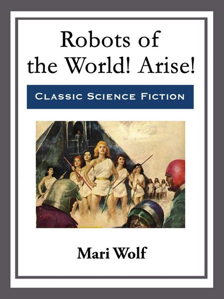 Produktbild: Robots of the World! Arise!