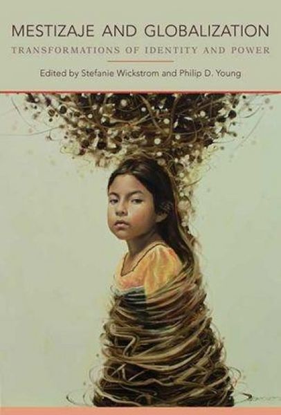 Produktbild: Mestizaje and Globalization
