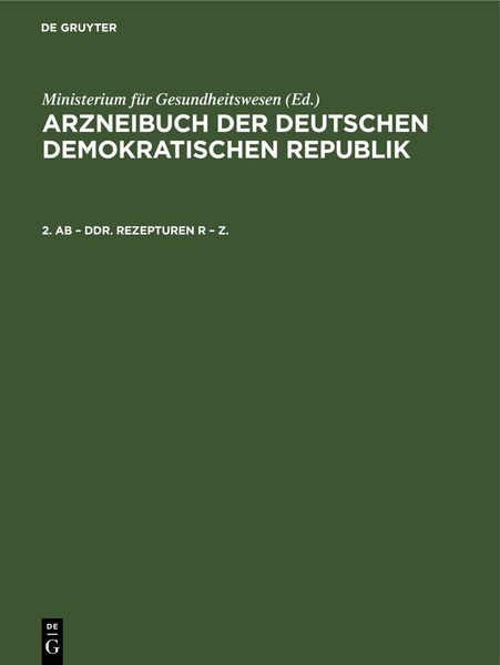 Produktbild: 2. AB &ndash; DDR. Rezepturen R &ndash; Z.