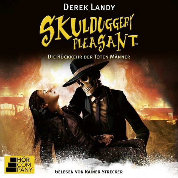 Produktbild: Die R&uuml;ckkehr der Toten M&auml;nner - Skulduggery Pleasant, Teil 8