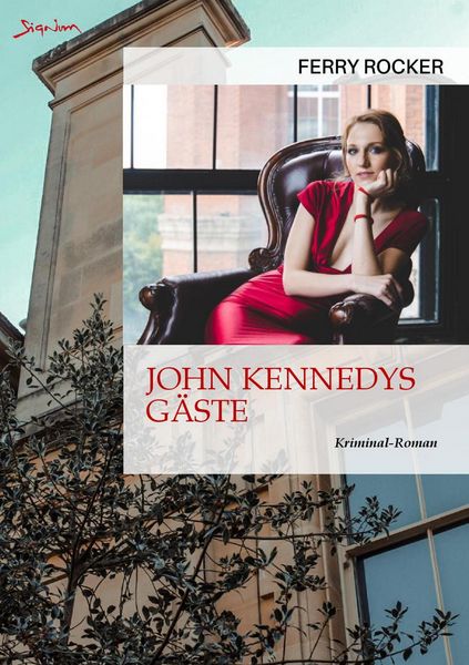 Produktbild: John Kennedys G&auml;ste