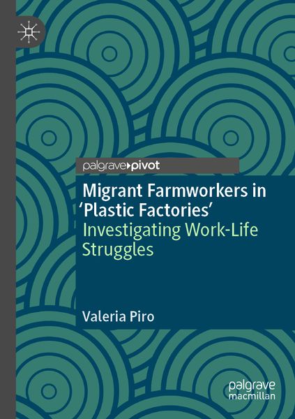 Produktbild: Migrant Farmworkers in 'Plastic Factories&rsquo;