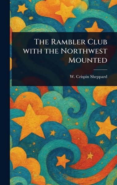 Produktbild: The Rambler Club With the Northwest Mounted
