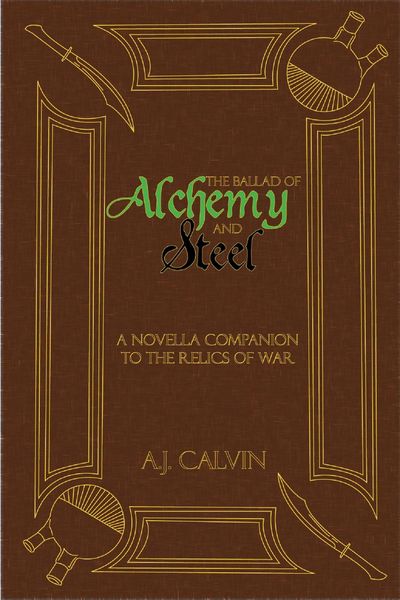 Produktbild: The Ballad of Alchemy and Steel