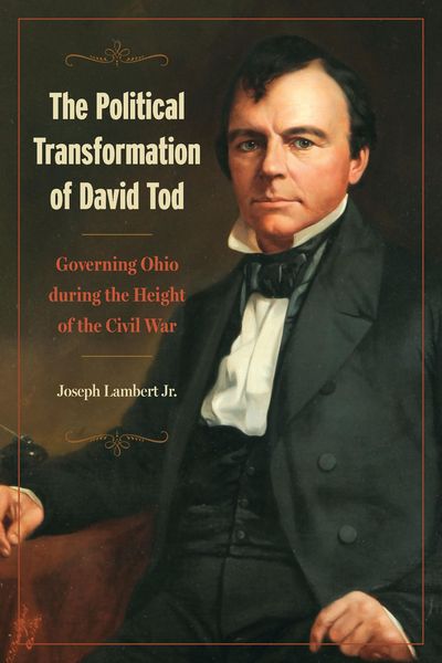 Produktbild: Political Transformation of David Tod