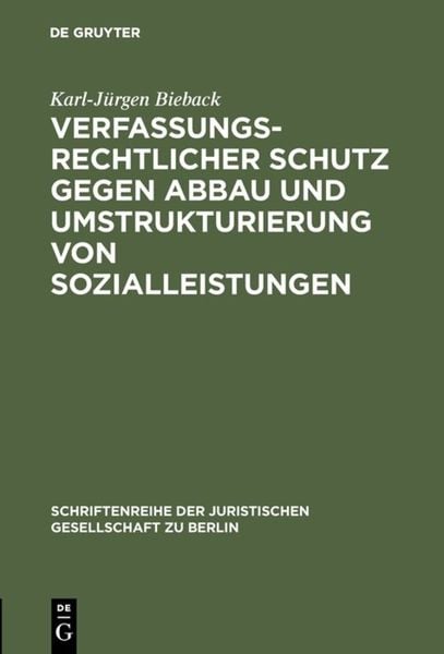 Produktbild: Verfassungsrechtlicher Schutz gegen Abbau und Umstrukturierung von Sozialleistungen