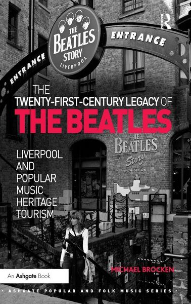 Produktbild: The Twenty-First-Century Legacy of the Beatles