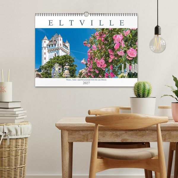 Produktbild: Eltville am Rhein - Wein, Sekt, Rosen (Wandkalender 2027 DIN A3 quer), CALVENDO Monatskalender