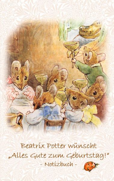 Produktbild: Beatrix Potter w&uuml;nscht "Alles Gute zum Geburtstag!" Notizbuch ( Peter Hase )