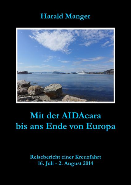 Produktbild: Mit der AIDAcara bis ans Ende von Europa