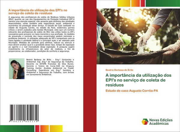 Produktbild: A import&acirc;ncia da utiliza&ccedil;&atilde;o dos EPI's no servi&ccedil;o de coleta de res&iacute;duos