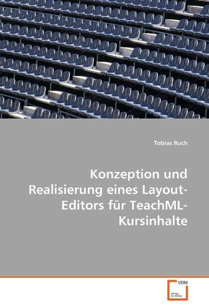 Produktbild: Ruch, T: Konzeption und Realisierung eines Layout-Editors f&uuml;