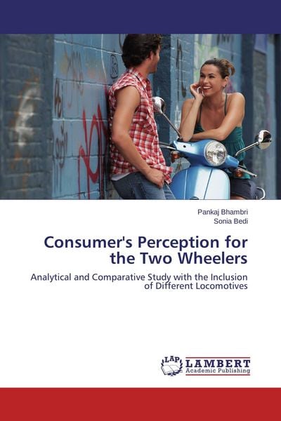 Produktbild: Consumer's Perception for the Two Wheelers