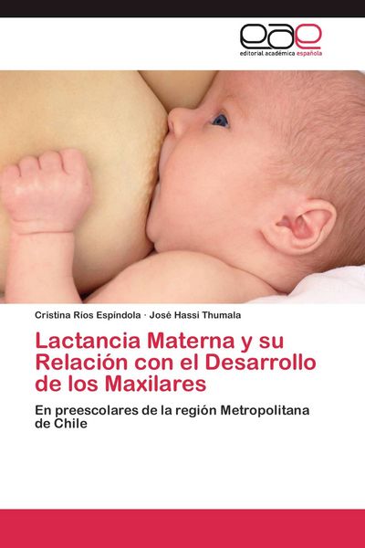 Produktbild: Lactancia Materna y su Relaci&oacute;n con el Desarrollo de los Maxilares