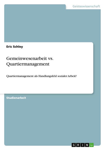 Produktbild: Gemeinwesenarbeit vs. Quartiermanagement