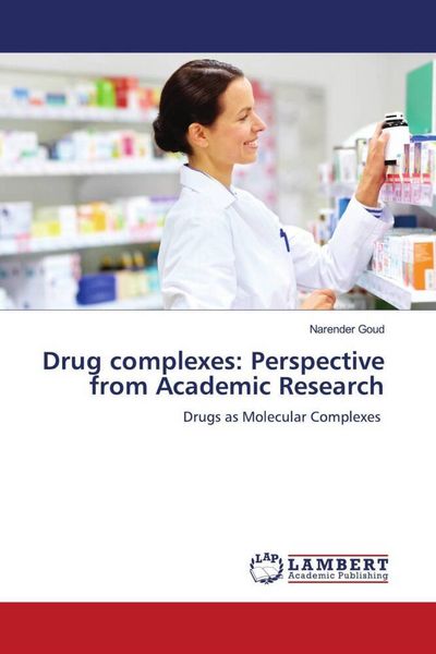 Produktbild: Drug complexes: Perspective from Academic Research