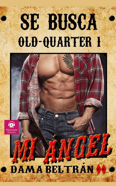 Produktbild: Mi &aacute;ngel (Old-Quarter (ES), #1)