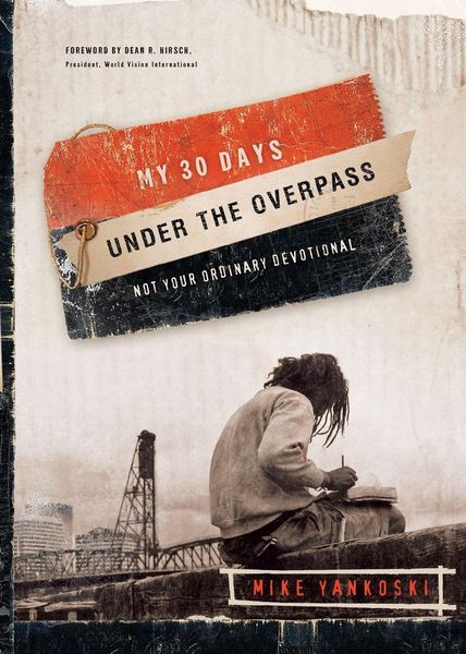 Produktbild: My 30 Days Under the Overpass