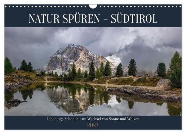 Produktbild: NATUR SP&Uuml;REN - S&Uuml;DTIROL (Wandkalender 2027 DIN A3 quer), CALVENDO Monatskalender
