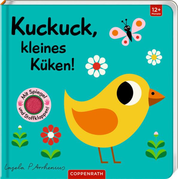 Mein Filz-Fühlbuch: Kuckuck, kleines Küken!, Gebundene Ausgabe von Ingela Arrhenius, Coppenrath Verlag GmbH & Co. KG, 9783649646570