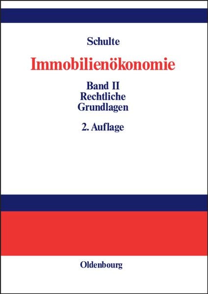 Produktbild: Immobilien&ouml;konomie 2. Rechtliche Grundlagen