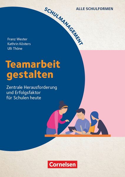Schulmanagement, Taschenbuch von Franz Wester,Ulli Thöne,Kathrin Kösters, Cornelsen Pädagogik, 978-3-589-16955-9