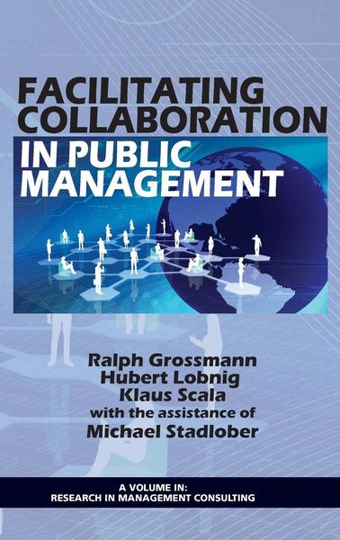 Produktbild: Facilitating Collaboration in Public Management (Hc)